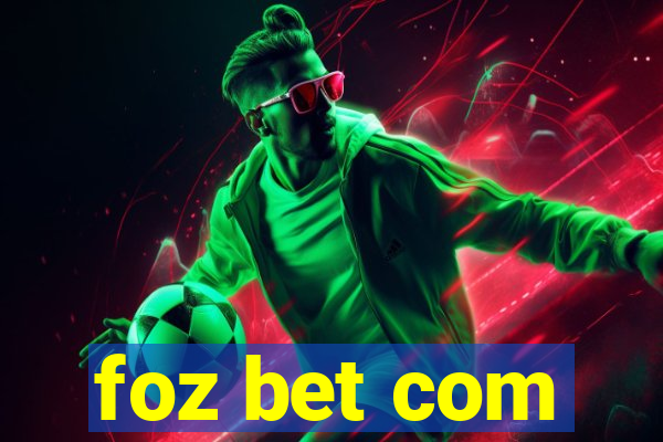 foz bet com